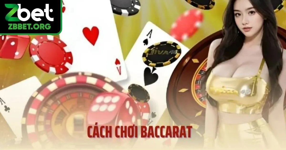 Chiến thuật thắng Game bài baccarat